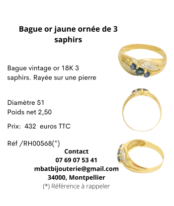 Bague or jaune 750 ornée de 3 saphirs Venez acheter