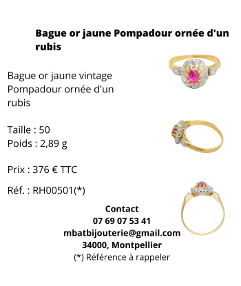 Bague or jaune 750 Pompadour ornée d'un rubis du meilleur 