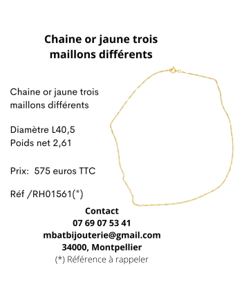 Chaîne or jaune 750 trois maillons différents sur le site 