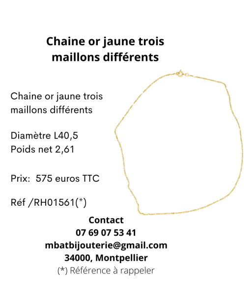 Chaîne or jaune 750 trois maillons différents sur le site 