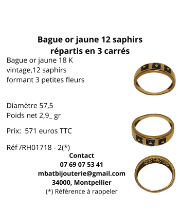 Bague or jaune 12 saphirs répartis en 3 carrés Venez acheter