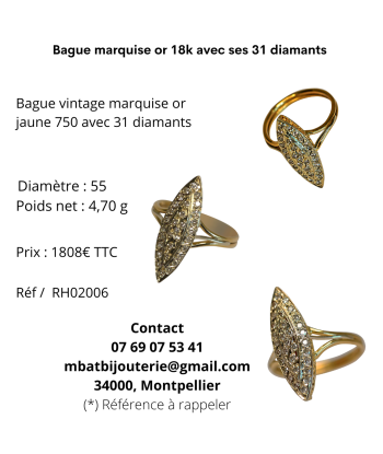 Bague marquise or 18k avec ses 31 diamants ou a consommer sur place